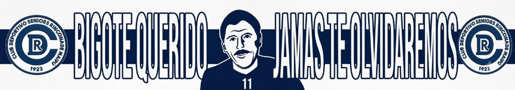 Bigote Querido Jamás te Olvidaremos #11 - Club Deportivo Seniors Rinconada
